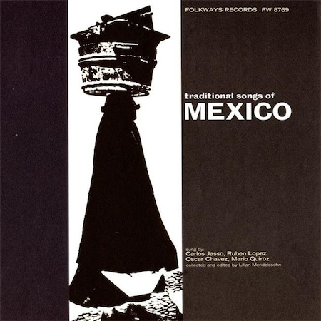 Smithsonian Folkways FW-08769-CCD Traditional Songs Of Mexico